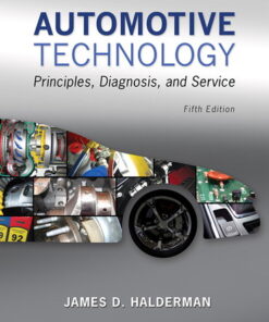 Automotive Technology: Principles Diagnosis and Service (Subscription)
