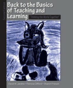 Back to the Basics of Teaching and Learning: Thinking the World Together