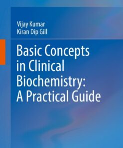 Basic Concepts in Clinical Biochemistry: A Practical Guide