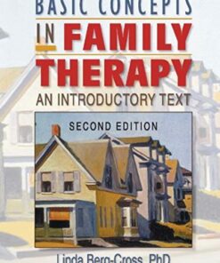 Basic Concepts in Family Therapy: An Introductory Text Second Edition