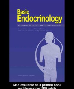 Basic Endocrinology: For Students of Pharmacy and Allied Health: For Students of Pharmacy and Allied Health