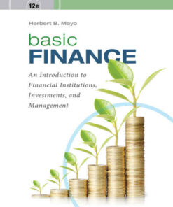 Basic Finance: An Introduction to Financial Institutions Investments and Management 12th Edition