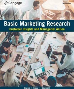 Basic Marketing Research: Customer Insights and Managerial Action 10th Edition