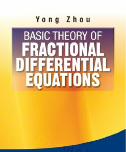 Basic Theory Of Fractional Differential Equations
