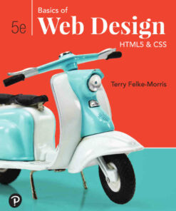 Basics of Web Design: HTML5 & CSS 5th Edition