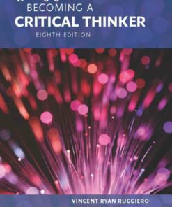 Becoming a Critical Thinker 8th Edition