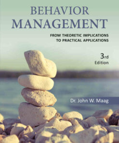 Behavior Management: From Theoretical Implications to Practical Applications 3rd Edition