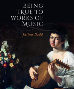 Being True to Works of Music