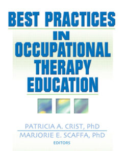 Best Practices in Occupational Therapy Education
