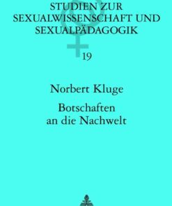 Botschaften an die Nachwelt: Was Anne Frank und andere Juedinnen in der Nazidiktatur ihrem Tage- oder Erinnerungsbuch anvertrauten