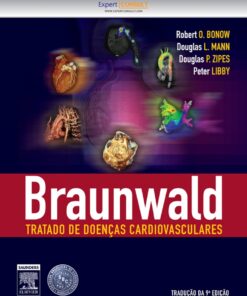 Braunwald Tratado de Doen�as Cardiovasculares