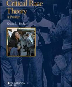 Bridges's Critical Race Theory: A Primer
