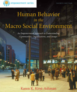 Brooks/Cole Empowerment Series: Human Behavior in the Macro Social Environment 4th Edition