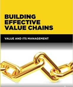 Building Effective Value Chains: Value and its Management