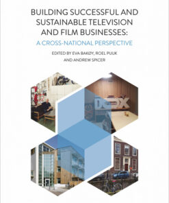 Building Successful and Sustainable Film and Television Businesses: A Cross-National Perspective