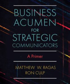 Business Acumen for Strategic Communicators: A Primer
