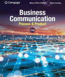 Business Communication: Process & Product 11th Edition
