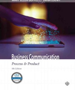 Business Communication: Process & Product 9th Edition
