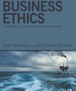 Business Ethics: A stakeholder governance and risk approach