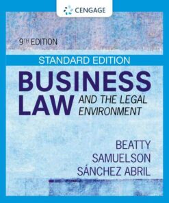 Business Law and the Legal Environment Standard Edition 9th Edition