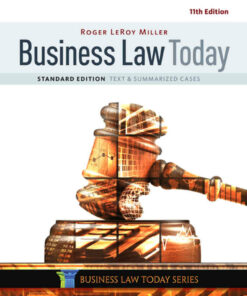 Business Law Today Standard: Text & Summarized Cases 11th Edition