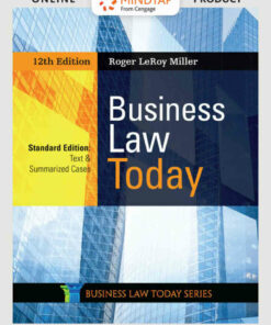 Business Law Today Standard: Text & Summarized Cases 12th Edition