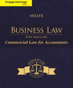 Business Law Today The Essentials: Text and Summarized Cases 13th Edition