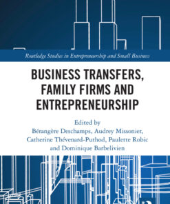 Business Transfers Family Firms and Entrepreneurship