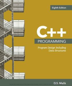 C++ Programming: Program Design Including Data Structures 8th Edition