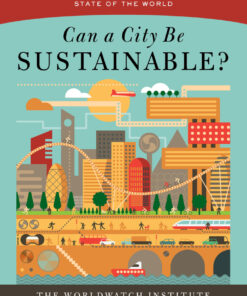 Can a City Be Sustainable? (State of the World)