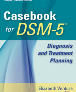 Case for DSM-5: Diagnosis and Treatment Planning 1st Edition