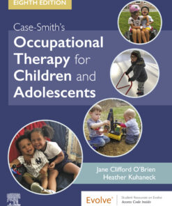 Case-Smith's Occupational Therapy for Children and Adolescents 8th Edition