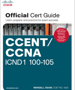CCENT/CCNA ICND1 100-105 Official Cert Guide
