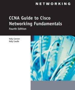 CCNA Guide to Cisco Networking Fundamentals 4th Edition