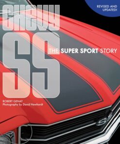 Chevy SS: The Super Sport Story