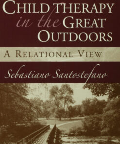 Child Therapy in the Great Outdoors: A Relational View