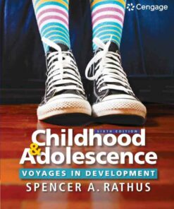 Childhood and Adolescence: Voyages in Development 6th Edition