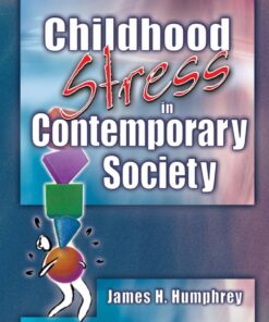 Childhood Stress in Contemporary Society