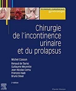 Chirurgie de l'incontinence urinaire et du prolapsus