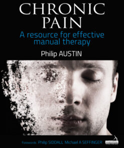 Chronic Pain: A resource for effective manual therapy