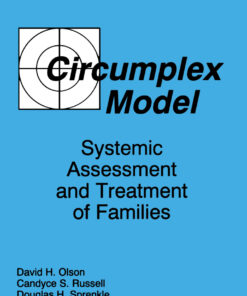 Circumplex Model: Systemic Assessment and Treatment of Families