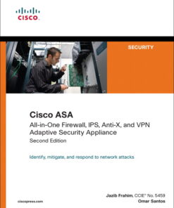 Cisco ASA: All-in-one Next-Generation Firewall IPS and VPN Services