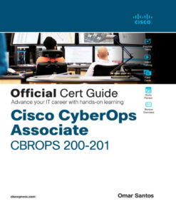 Cisco CyberOps Associate CBROPS 200-201 Official Cert Guide 1st Edition