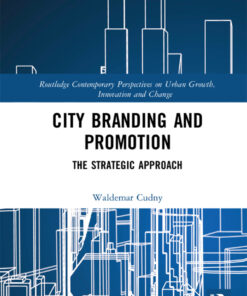 City Branding and Promotion: The Strategic Approach