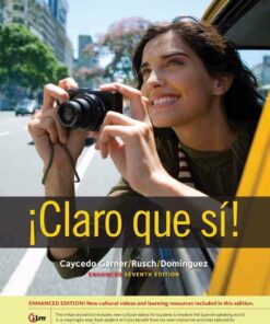 Claro que si! Enhanced 7th Edition