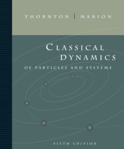 Classical Dynamics of Particles and Systems 5th Edition