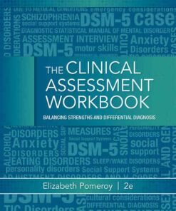 Clinical Assessment Workbook: Balancing Strengths and Differential Diagnosis, 2nd Edition