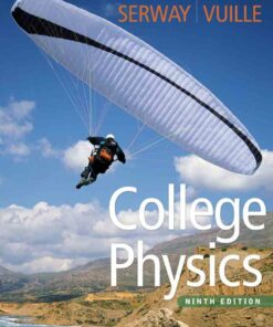 College Physics 9th Edition