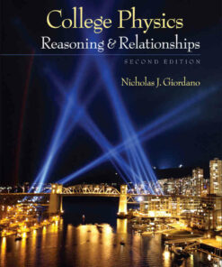 College Physics: Reasoning and Relationships 2nd Edition