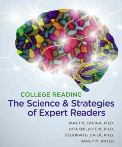College Reading: The Science and Strategies of Expert Readers 1st Edition